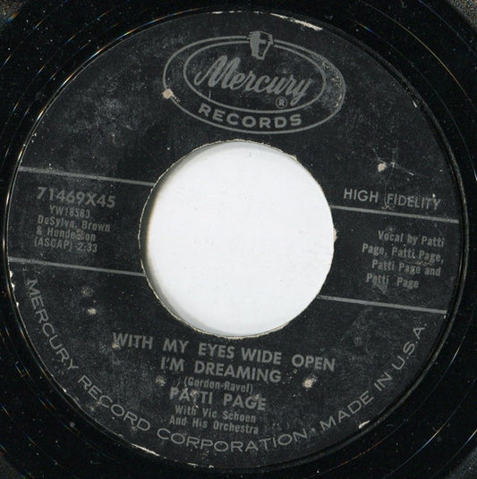 Patti Page : With My Eyes Wide Open I'm Dreaming / My Mother's Eyes (7")