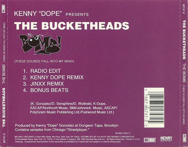 Kenny "Dope"* Presents The Bucketheads : The Bomb! (These Sounds Fall Into My Mind) (CD, Maxi)