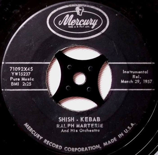 Ralph Marterie And His Orchestra : Shish - Kebab / Bop A Doo - Bop A Doo (7")