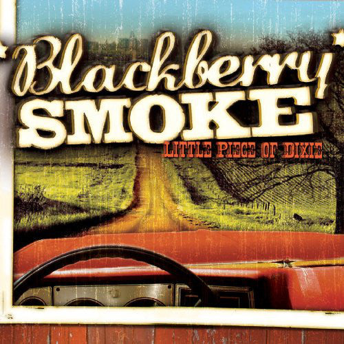 Blackberry Smoke : Little Piece Of Dixie (2xLP, Album, Ltd, RE, Ora)