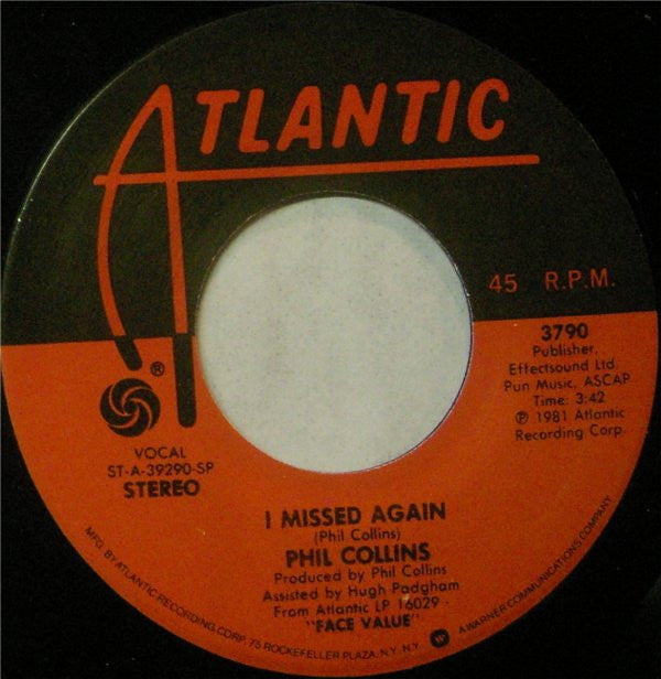 Phil Collins : I Missed Again (7", Single, SP )