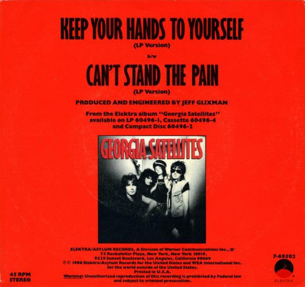 Georgia Satellites* : Keep Your Hands To Yourself  (7", SP )