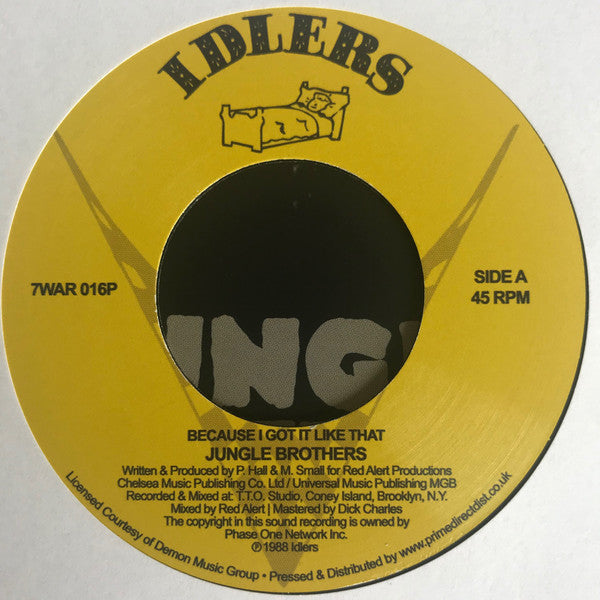 Jungle Brothers : Because I Got It Like That / I'll House You (7", RSD, RE)