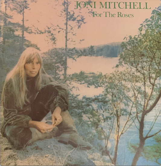Joni Mitchell : For The Roses (LP, Album, RE, RI,)