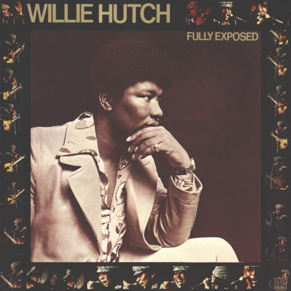 Willie Hutch : Fully Exposed (LP, Album, Ind)