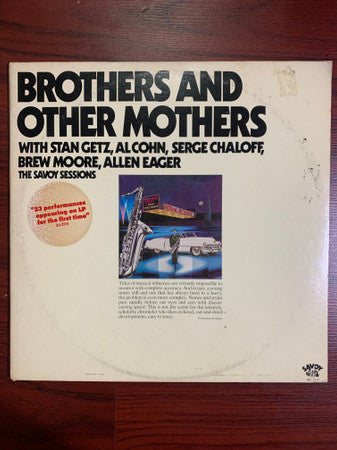Stan Getz, Al Cohn, Serge Chaloff, Brew Moore, Allen Eager : Brothers And Other Mothers (2xLP, Comp, Promo)
