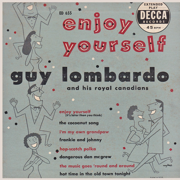 Guy Lombardo And His Royal Canadians : Enjoy Yourself (2x7", EP, Mono)