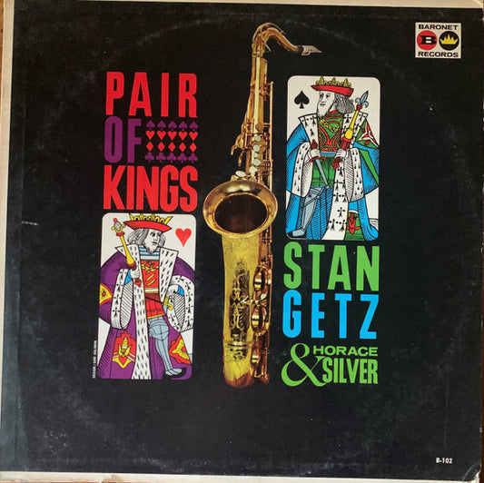 Stan Getz & Horace Silver : Pair Of Kings (LP, Comp, Mono, RE)