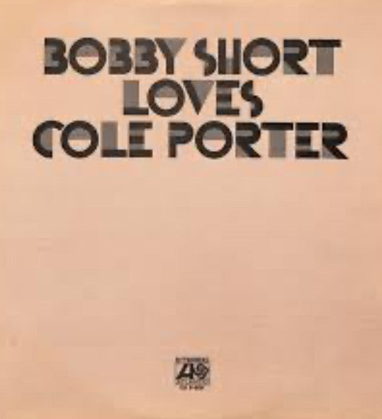 Bobby Short : Bobby Short Loves Cole Porter (2xLP, Album, RE, Spe)