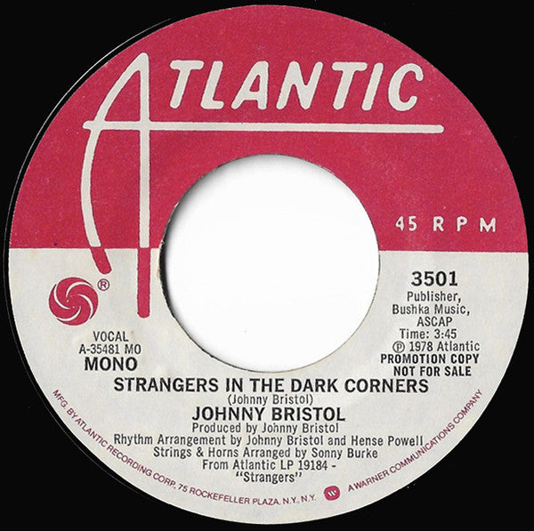 Johnny Bristol : Strangers In The Dark Corners (7", Promo, MO)