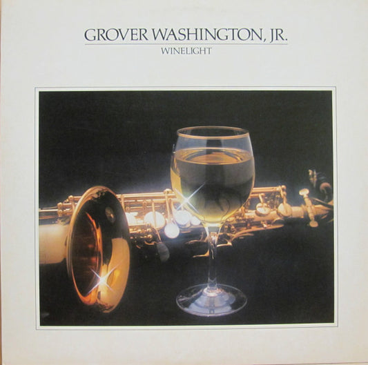 Grover Washington, Jr. : Winelight (LP, Album, SP )