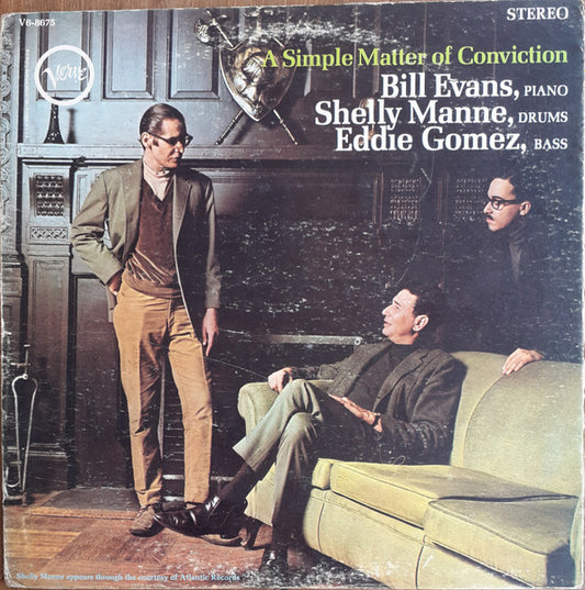 Bill Evans, Shelly Manne, Eddie Gomez : A Simple Matter Of Conviction (LP, Album, RP, Gat)