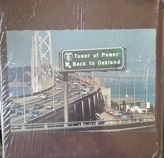 Tower Of Power : Back To Oakland (LP, Album, San)