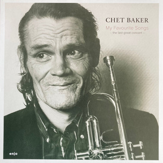 Chet Baker : My Favourite Songs - The Last Great Concert (LP, Album, RE)