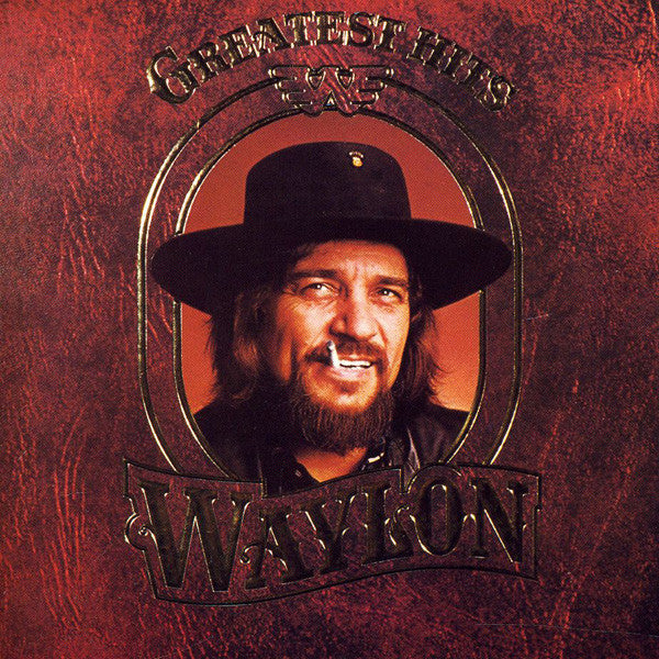 Waylon* : Greatest Hits (LP, Comp, Ind)