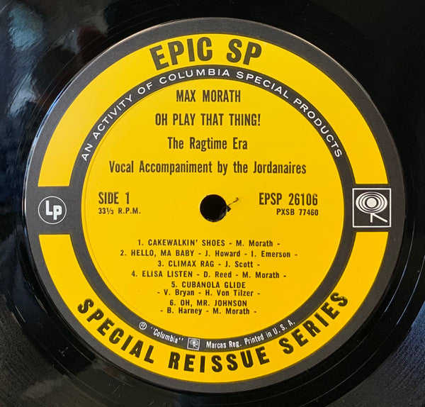 Max Morath : Oh, Play That Thing! The Ragtime Era (LP, Album, RE, Ter)