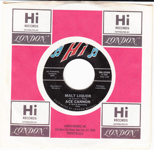 Ace Cannon : Malt Liquor / Walk On By (7", Single, Styrene)