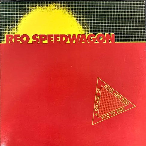 REO Speedwagon : A Decade Of Rock And Roll 1970 To 1980 (2xLP, Comp, Pit)