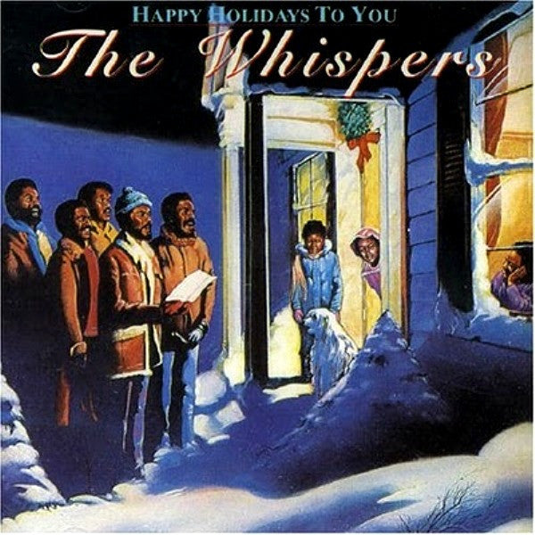 The Whispers : Happy Holidays To You (LP, Album, Ind)