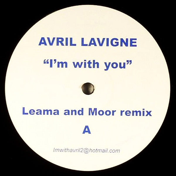 Avril Lavigne : I'm With You (Leama And Moor Remixes) (12", Unofficial)