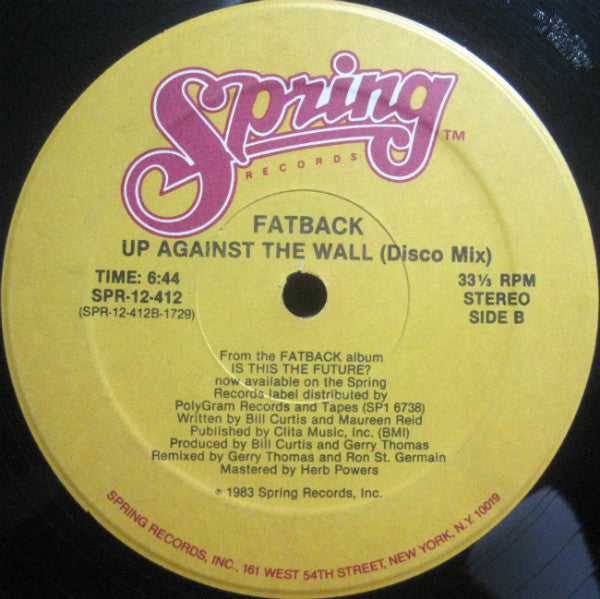 Fatback* : Up Against The Wall (12")
