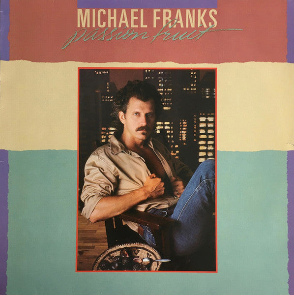 Michael Franks : Passionfruit (LP, Album)