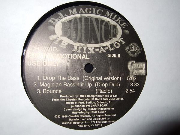 DJ Magic Mike & Sir Mix-A-Lot : Bounce (12", Promo)