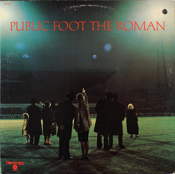 Public Foot The Roman : Public Foot The Roman (LP, Los)