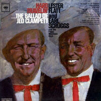 Flatt & Scruggs And The Foggy Mountain Boys : Hard Travelin' (LP, Album, Mono, Pit)
