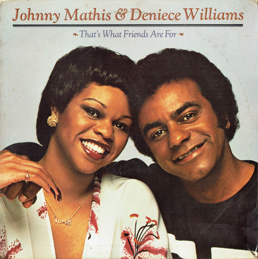Johnny Mathis & Deniece Williams : That's What Friends Are For (LP, Album, Ter)
