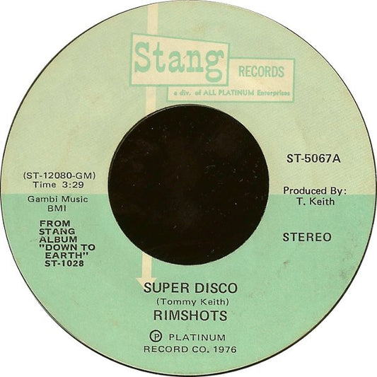 Rimshots* : Super Disco (7", Styrene, She)