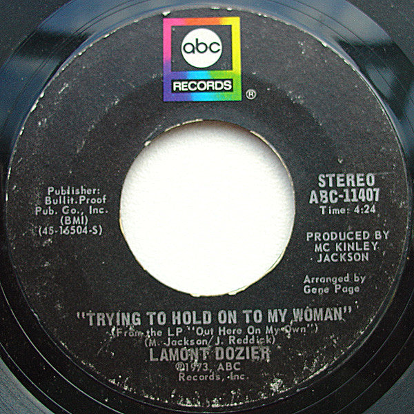 Lamont Dozier : Trying To Hold On To My Woman (7", Single)
