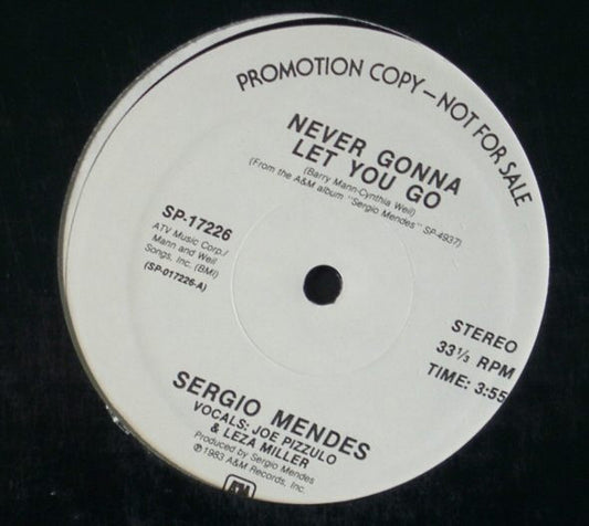 Sergio Mendes* : Never Gonna Let You Go (12", Promo)