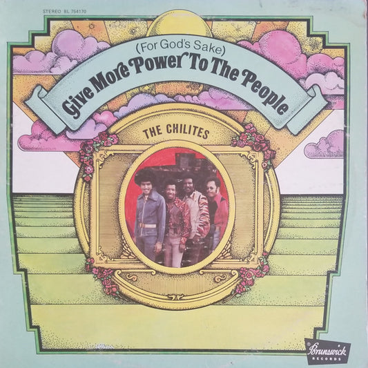 The Chi-Lites : (For God's Sake) Give More Power To The People (LP, Album, Los)
