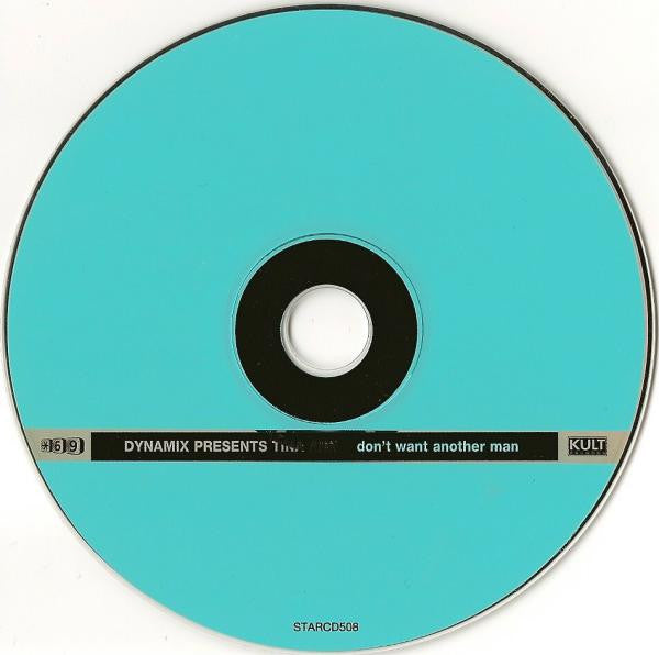 Dynamix (2) Featuring Tina Ann : Don't Want Another Man (CD, Maxi)