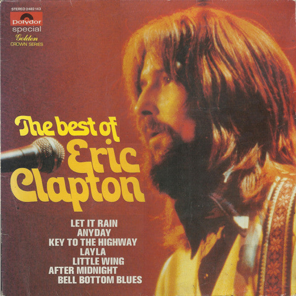 Eric Clapton : The Best Of Eric Clapton (LP, Comp)