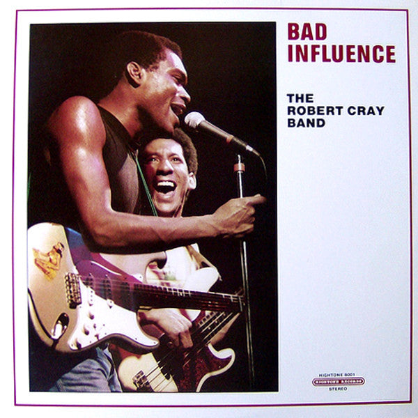 The Robert Cray Band : Bad Influence (LP, Album)