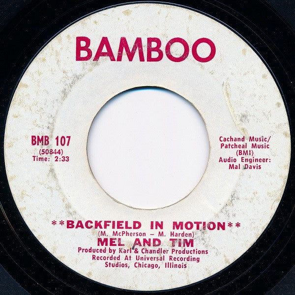 Mel And Tim* : Backfield In Motion / Do Right Baby (7", Single, Ter)