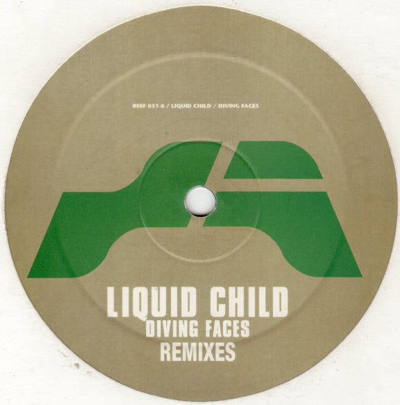 Liquid Child : Diving Faces (Remixes) (12")
