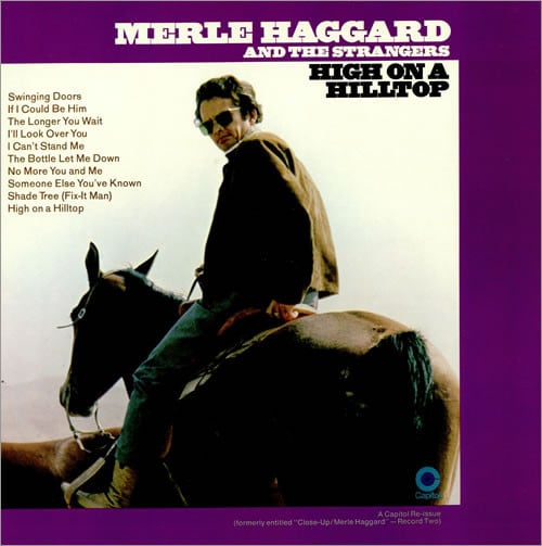Merle Haggard And The Strangers (5) : High On A Hilltop (LP, Album, RE, Win)