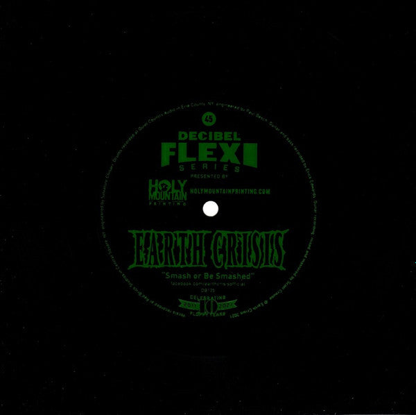 Earth Crisis : Smash Or Be Smashed (Flexi, 7", Shape, S/Sided)