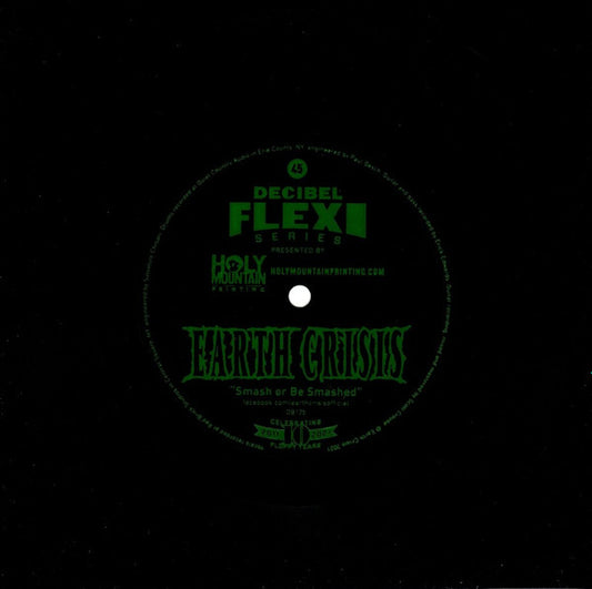 Earth Crisis : Smash Or Be Smashed (Flexi, 7", Shape, S/Sided)
