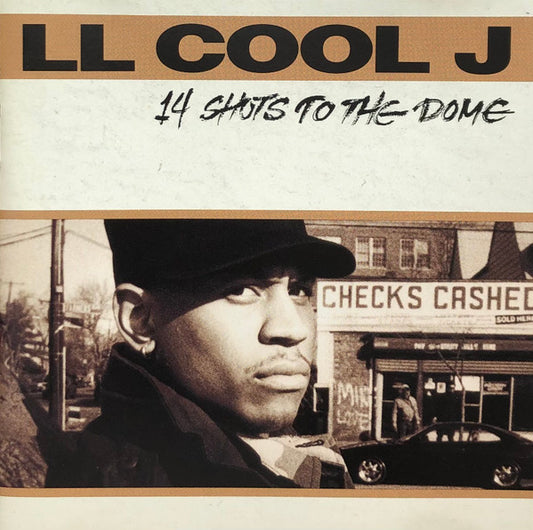 LL Cool J : 14 Shots To The Dome (CD, Album)