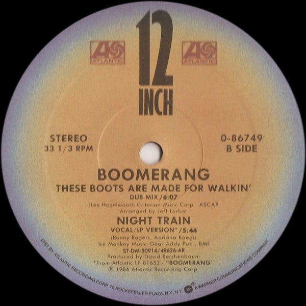 Boomerang (4) : These Boots Are Made For Walkin' (12")