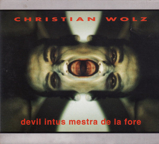 Christian Wolz : Devil Intus Mestra De La Fore (CD)