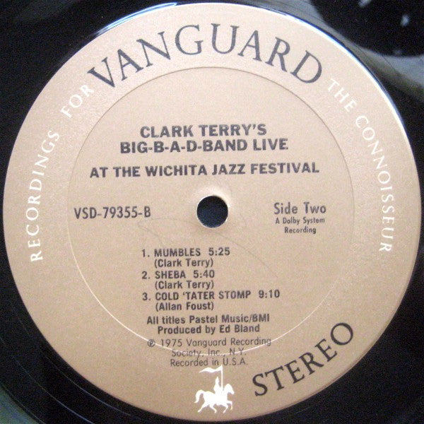 Clark Terry's Big B-a-d Band* : Clark Terry's Big-B-a-d-Band Live At The Wichita Jazz Festival 1974 (LP, Album)