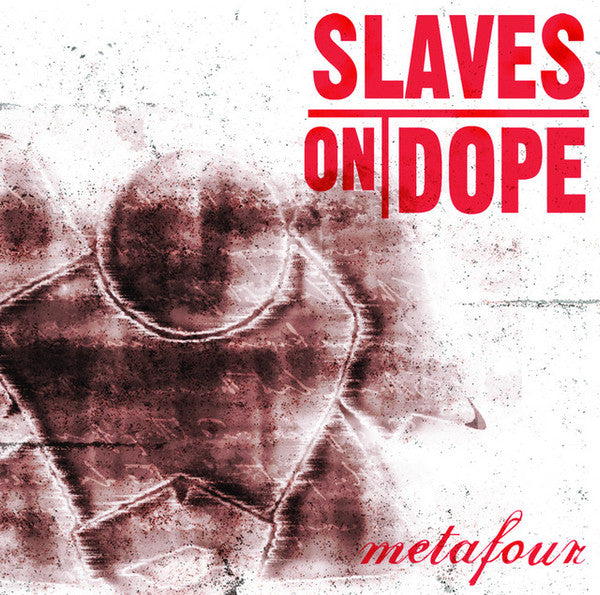 Slaves On Dope : Metafour (CD, Album)