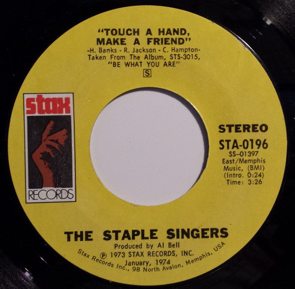 The Staple Singers : Touch A Hand, Make A Friend / Tellin' Lies (7", Single, Styrene, Ter)
