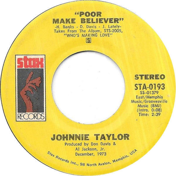 Johnnie Taylor : We're Getting Careless With Our Love / Poor Make Believer (7", Single, San)