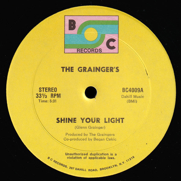 The Grainger's* : Shine Your Light (12")